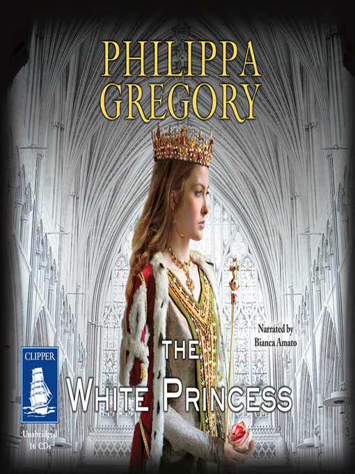 Title details for The White Princess by Philippa Gregory - Available